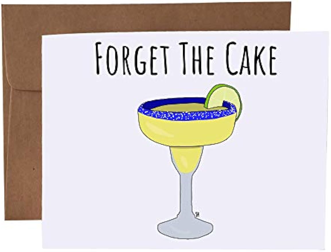 Forget The Cake Margarita Blank Greeting Card With Envelope