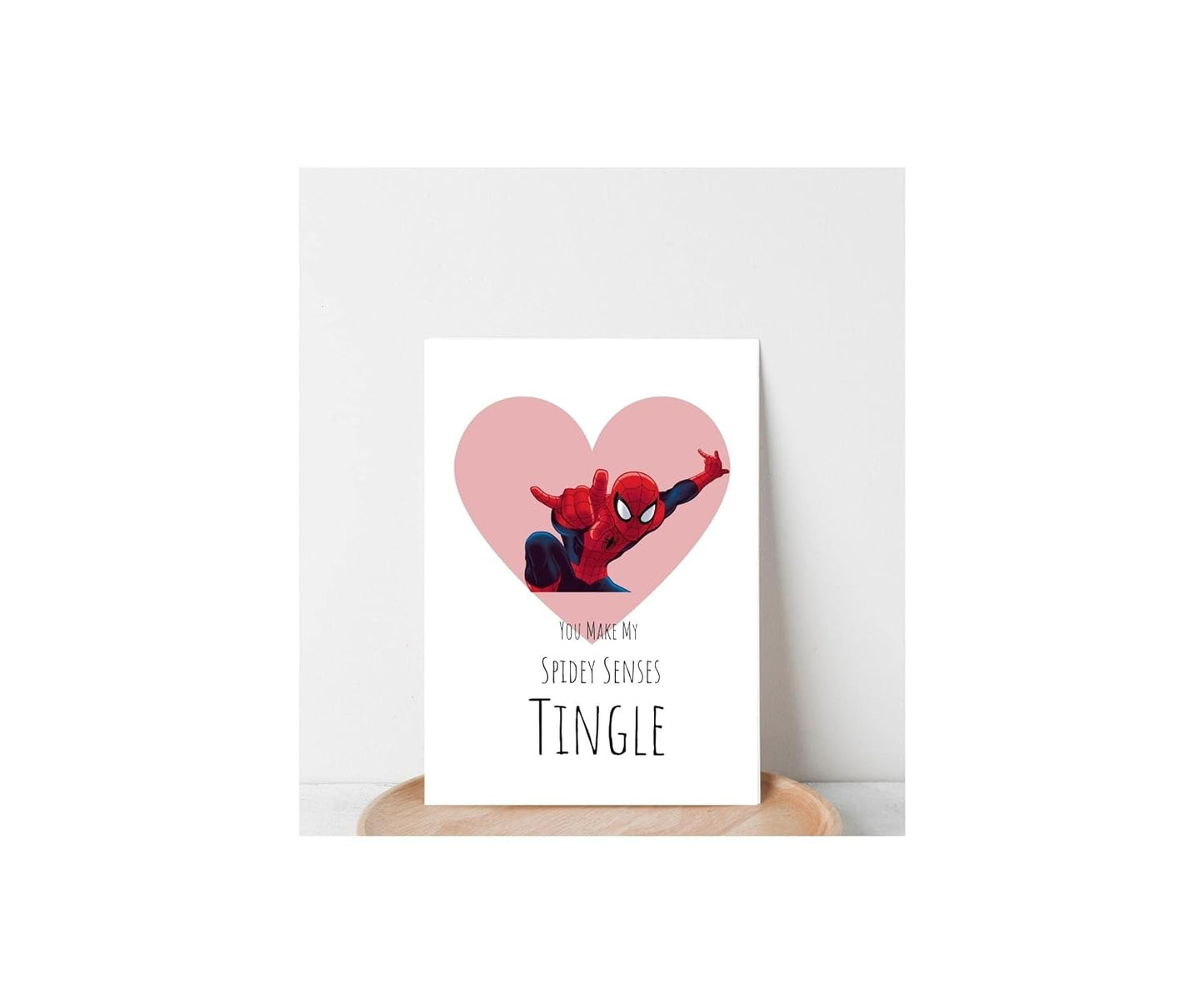You Made My Spidey Senses Tingle, Spiderman" Inspired Greeting Card, 7x5 inch Card with Envelope.
