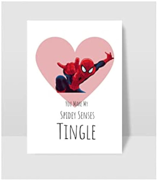 You Made My Spidey Senses Tingle, Spiderman" Inspired Greeting Card, 7x5 inch Card with Envelope.