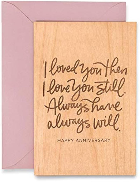 Always Will Anniversary Wood Card [Handmade Gifts, Love, Wedding, Birthday, Just Because]