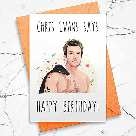 Chris Evans Says Happy Birthday - Birthday Greeting Card [00021]