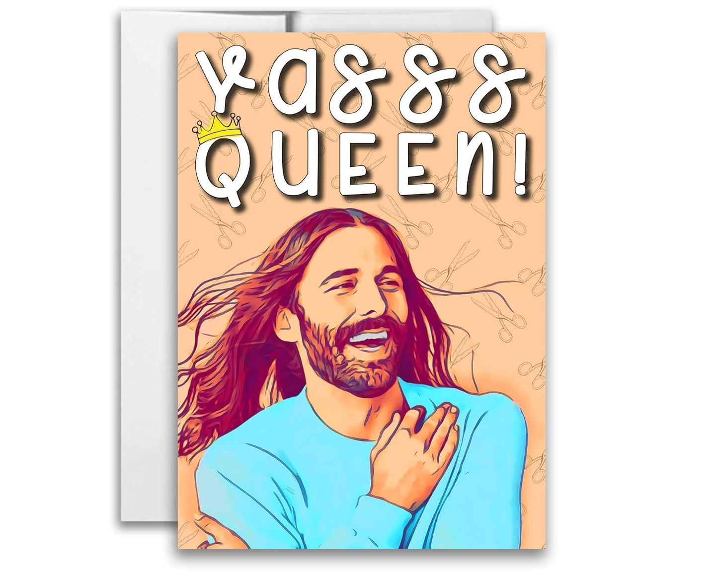 Queer Eye Yas Queen Jonathan Van Ness Inspired Parody Pride Month LGBTQ Greeting Card 5x7 inches w/Envelope